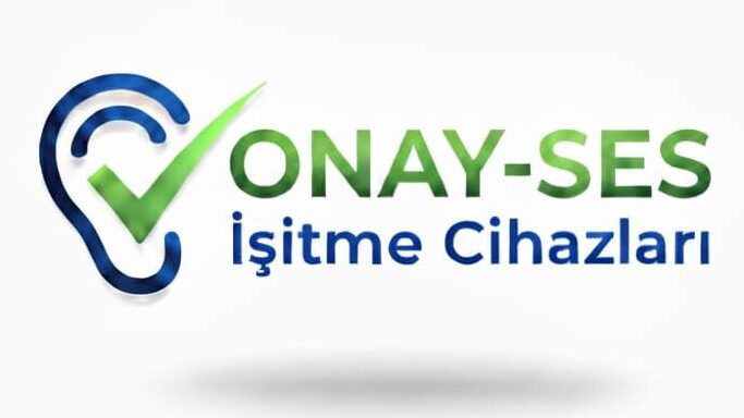 Onay-Ses İşİtme Cİhazları